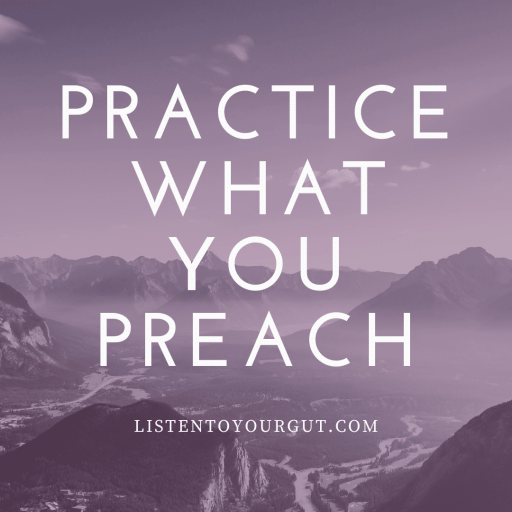 practice before you preach essay