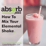 Absorb Plus -- How to Mix Your Elemental Shake