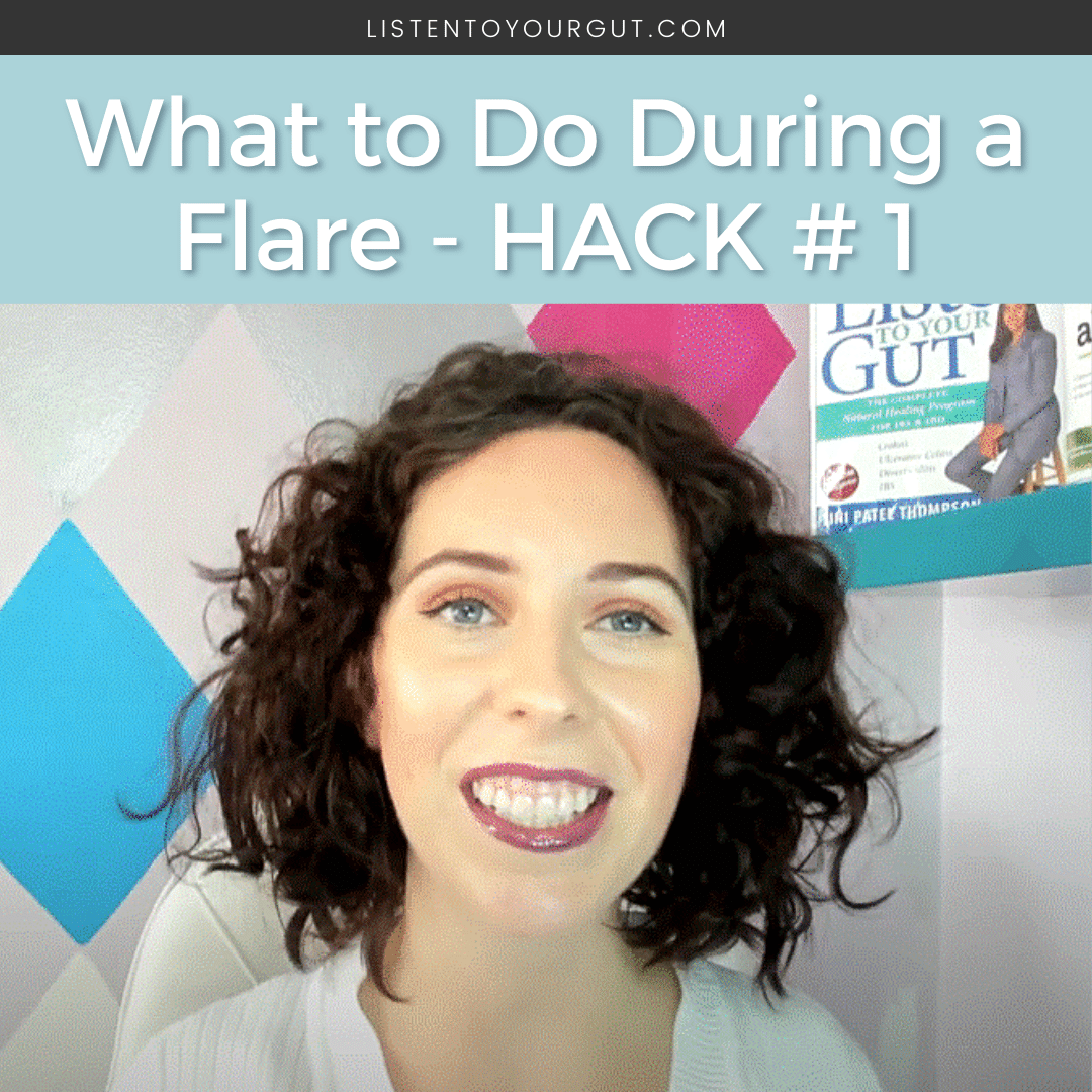 what-to-do-during-a-crohns-colitis-flare-hack-1-listen-to-your-gut