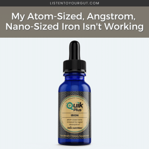 My Atom-Sized, Angstrom, Nano-Sized Iron Isn't Working